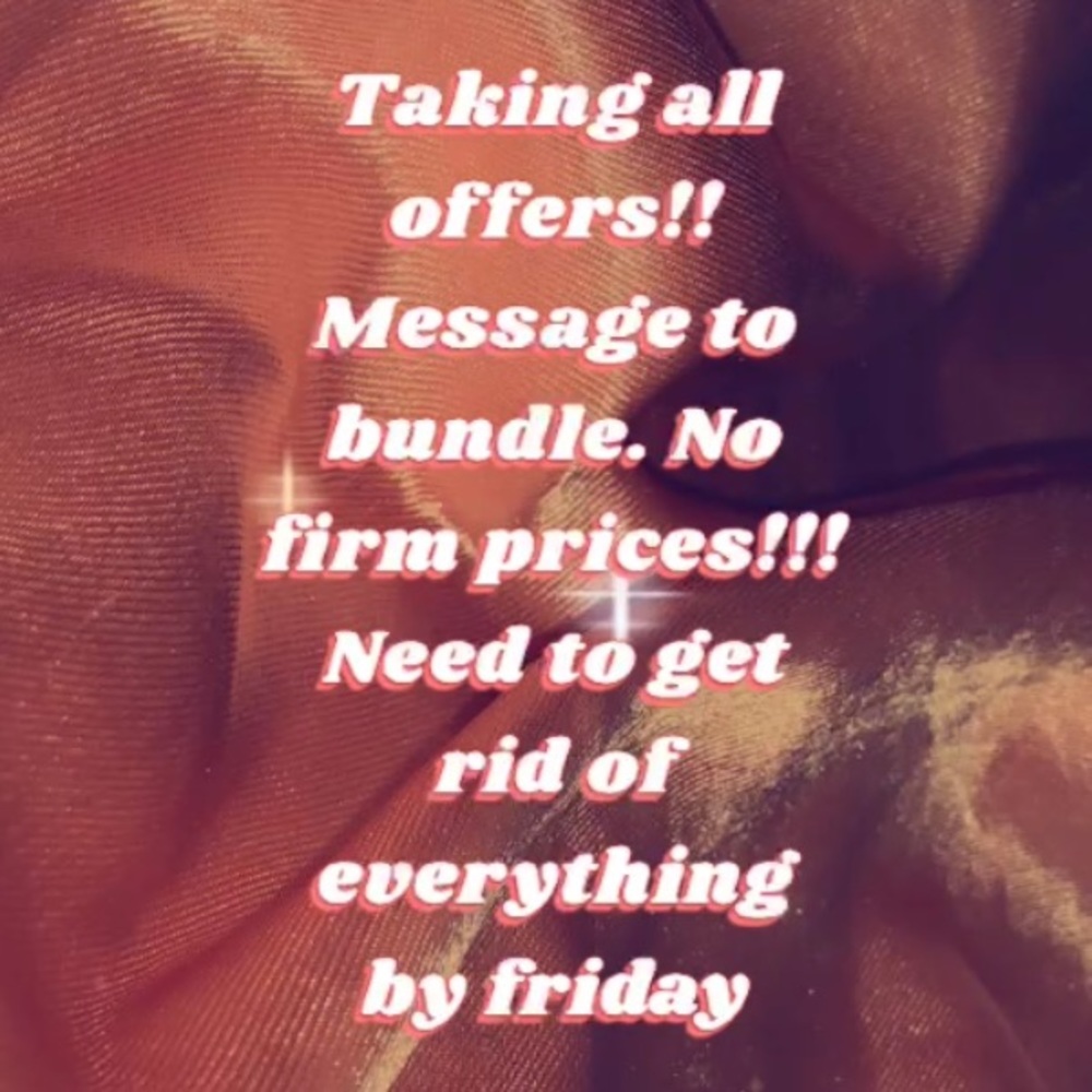 MAKE AN OFFER!!! TRYING TO SELL EVERYTHING BY FRIDAY JUNE 17